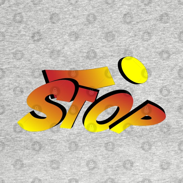 Stop! 3D art graphic by MultistorieDog